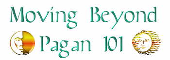 Moving Beyond Pagan 101