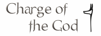 Charge of the God