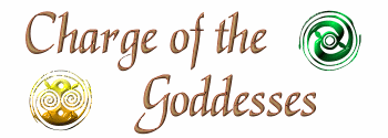 Charge of the Goddesses