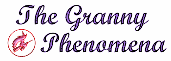 The Granny Phenomena