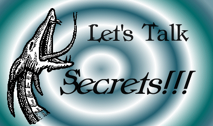 Let's Talk Secrets!!!